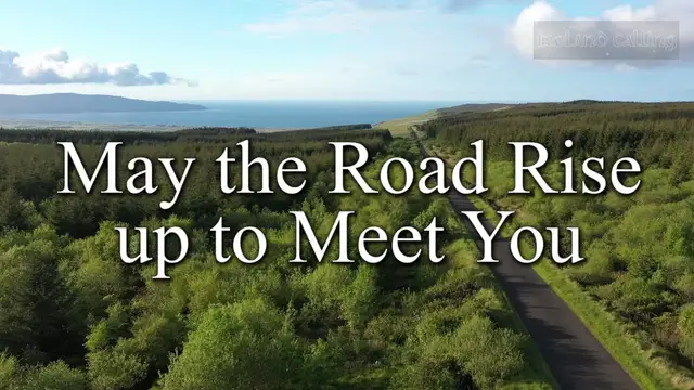'Video thumbnail for May the Road Rise up to Meet You (Its story +meaning)'