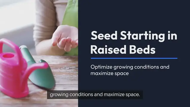 'Video thumbnail for Seed Starting in Raised Beds'