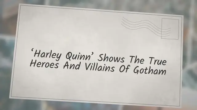 'Video thumbnail for ‘Harley Quinn’ Shows the True Heroes and Villains of Gotham'