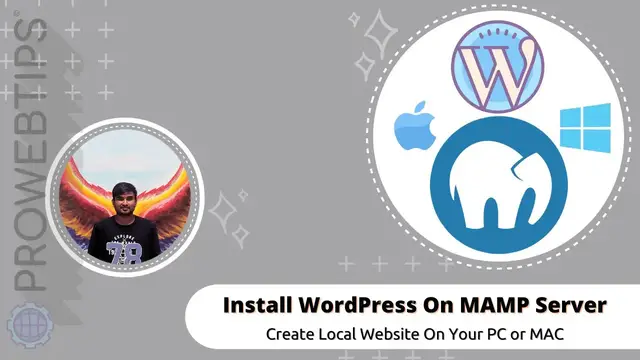 'Video thumbnail for How To Install WordPress On MAMP Server | Create Locally WordPress Website | PROWEBTIPS'