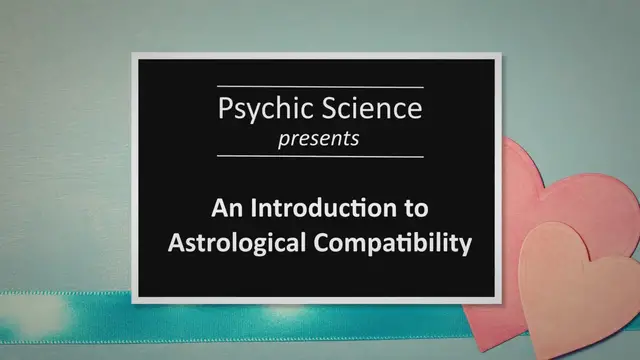 'Video thumbnail for An Introduction to Astrological Compatibility'