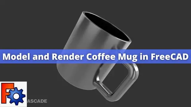 'Video thumbnail for Model and Render Coffee Mug in FreeCAD | FreeCAD | FreeCAD Tutorial | Mechnexus |'