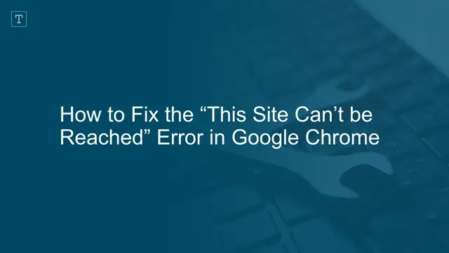 'Video thumbnail for How to Fix the "This Site Can't be Reached" Error in Google Chrome'