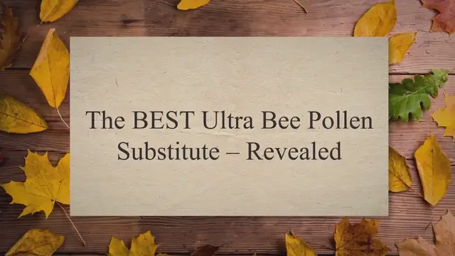 'Video thumbnail for The BEST Ultra Bee Pollen Substitute – Revealed'