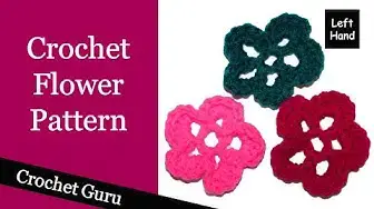 'Video thumbnail for Crochet Flower Pattern - (Left Hand) Tutorial'