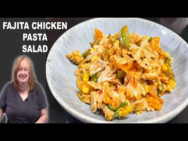 'Video thumbnail for Fajita Chicken Pasta Salad'