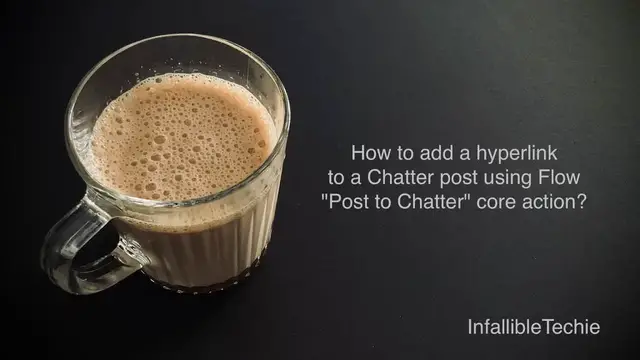 'Video thumbnail for Adding a hyperlink to a Chatter post using Flow Post to Chatter action'