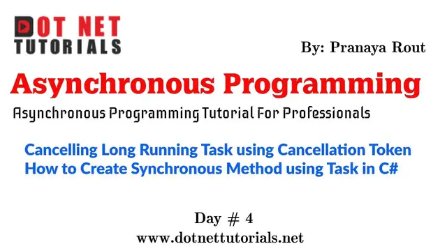 'Video thumbnail for Canceling Long Running Task using Cancellation Token | How to Create Synchronous Method using Task'