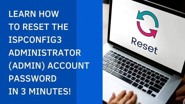 'Video thumbnail for 2022 TUTORIAL: LEARN HOW TO RESET THE ISPCONFIG3 ADMIN ACCOUNT PASSWORD IN 3 MINUTES!'
