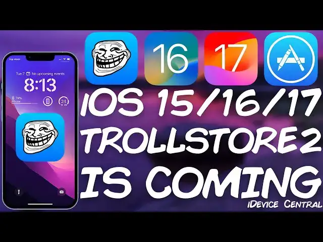 'Video thumbnail for iOS 15.5-16.6.1/17.0 TROLLSTORE 2 IS COMING! NO MORE App Re-Signing And Revokes!'
