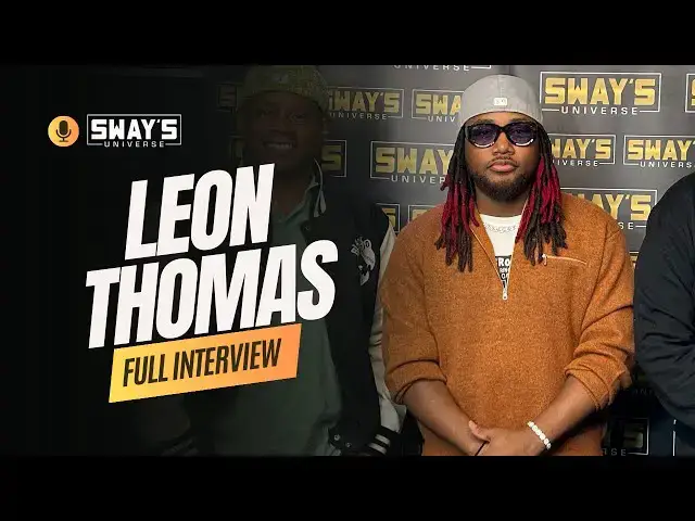 'Video thumbnail for Leon Thomas Reveals His Journey from Nickelodeon to Grammy Win 🏆 | SWAY’S UNIVERSE'