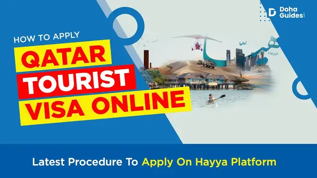 'Video thumbnail for Qatar Tourist Visa: How To Apply On Hayya Platform (2023 Updates) | DohaGuides.com'