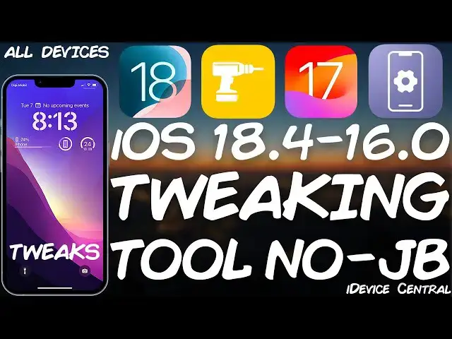 'Video thumbnail for iOS 18.4 - 16.0 GREAT NEWS! iDevice ToolBox Coming Soon With Tweaks, Tweak Converters, ETC!'