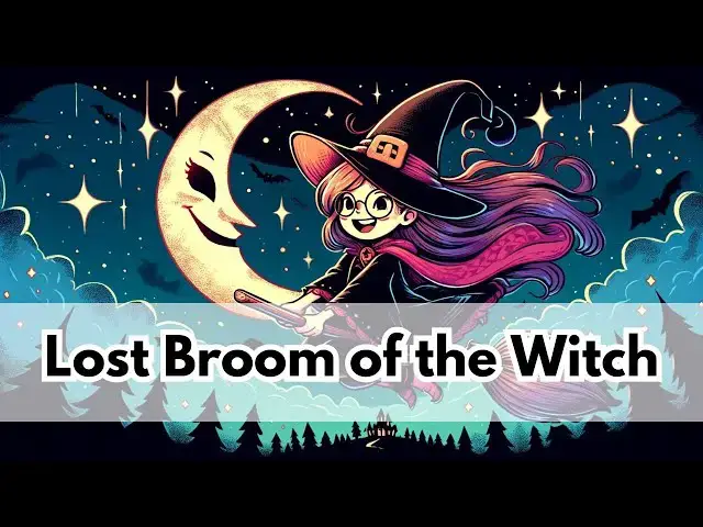 'Video thumbnail for Kids Halloween Story | Lost Broom of the Witch | Bedtime Children Story in English| Storytime'