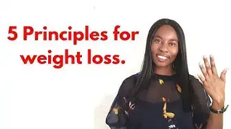 'Video thumbnail for 5 Principles for weight loss || Simple Nutrition || Ep45'