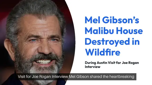 'Video thumbnail for Mel Gibson’s Malibu House Burned Down While He Was in Austin for Joe Rogan Interview: “My Place Looked Like Dresden”'
