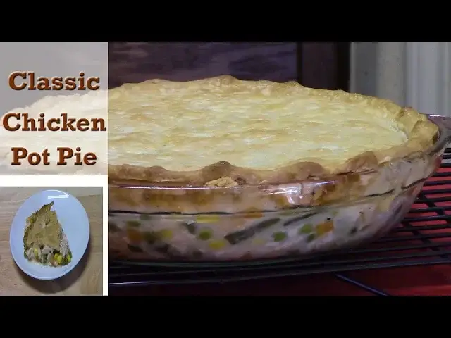 'Video thumbnail for CLASSIC CHICKEN POT PIE'