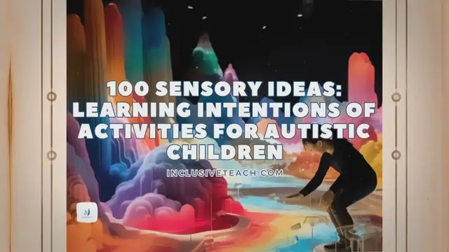 'Video thumbnail for 100 Sensory Learning Activities for SEN and Early Years'