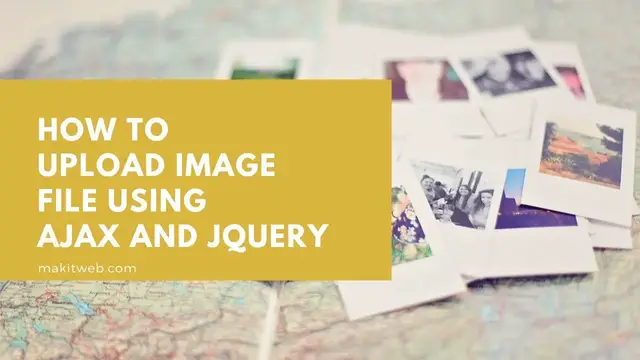 'Video thumbnail for How to upload Image file using AJAX and jQuery'