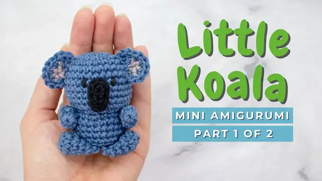 'Video thumbnail for How to crochet a Koala! Little Koala amigurumi video tutorial PART 1'