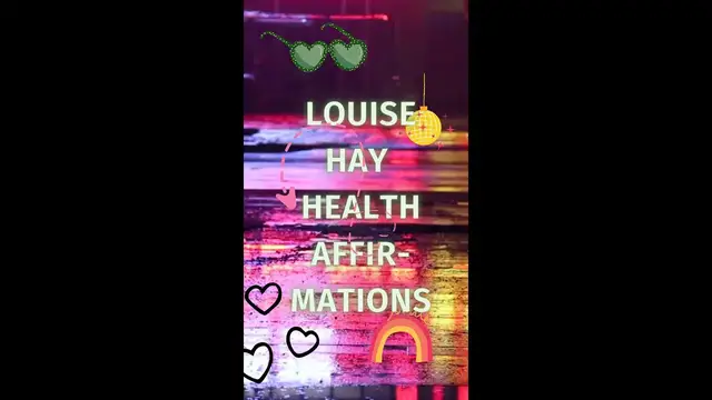 'Video thumbnail for [LOUISE HAY] Health Affirmations - #shorts'