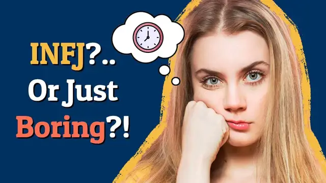 'Video thumbnail for INFJs Are BORING! (7 Interesting Reasons)'