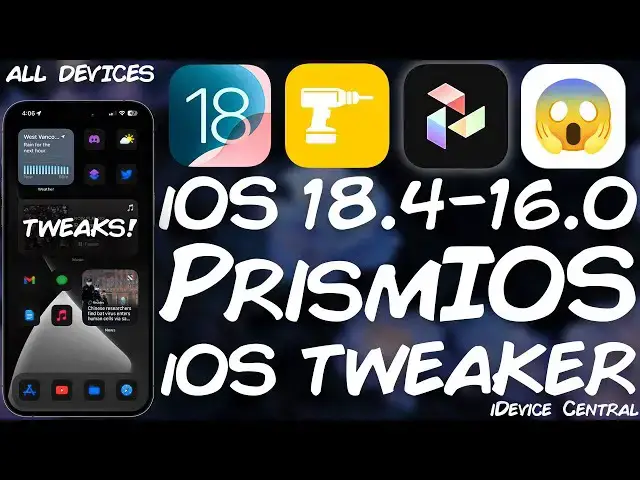 'Video thumbnail for iOS 18.4 - 16.0 Jailbreak (All Devices): PRISM iOS Customizer App (Tweaks / Themes - NO Jailbreak)'