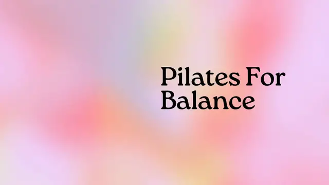 'Video thumbnail for Pilates For Balance: How It Works And What To Expect?'