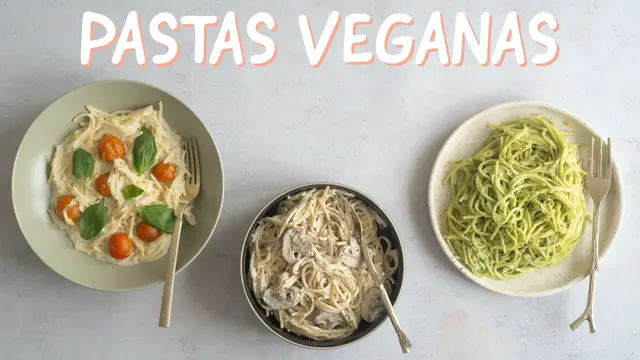 'Video thumbnail for PASTAS VEGANAS - 3 recetas fáciles y deliciosas'