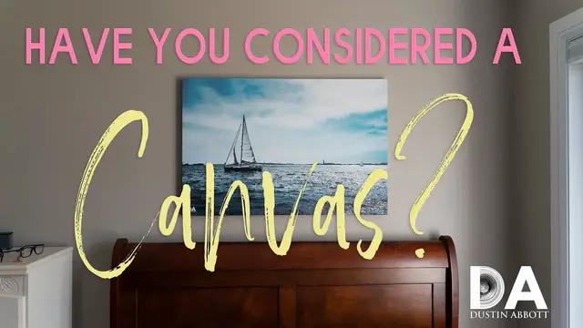 'Video thumbnail for Have You Considered a Canvas? | 4K'