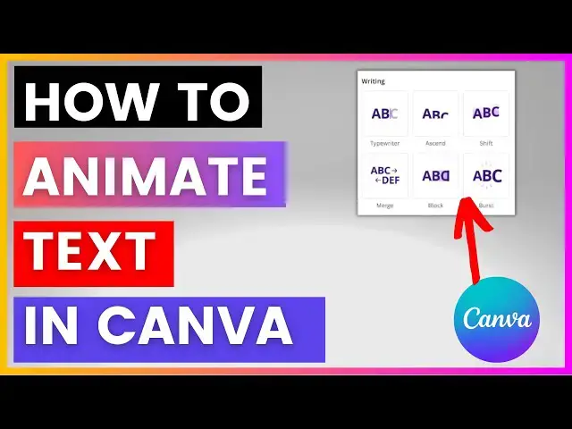 'Video thumbnail for How To Animate Text in Canva? [in 2024]'