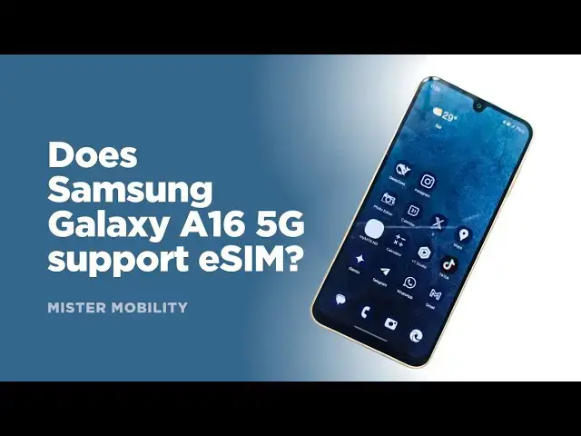 'Video thumbnail for Does Samsung Galaxy A16 5G support eSIM?'