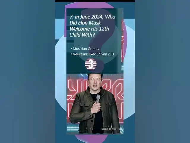 'Video thumbnail for Elon Musk Welcomes His 12th Child! ๐ถ | HowSmart.net Weekly Quiz | #smarttrivia #triviatime'