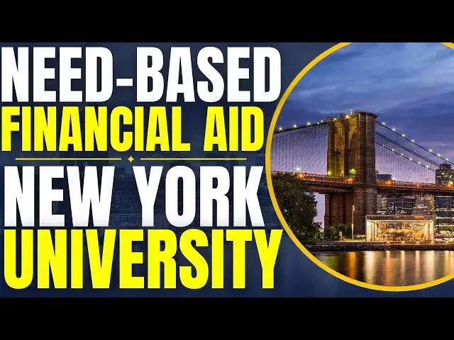 'Video thumbnail for Need-Based Financial Aid at New York University | Study in the United States'