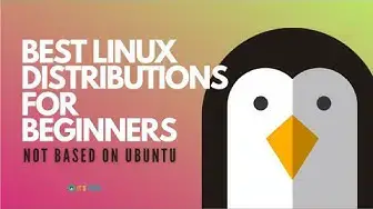 'Video thumbnail for Best Linux Distributions That Are Not Based On Ubuntu'