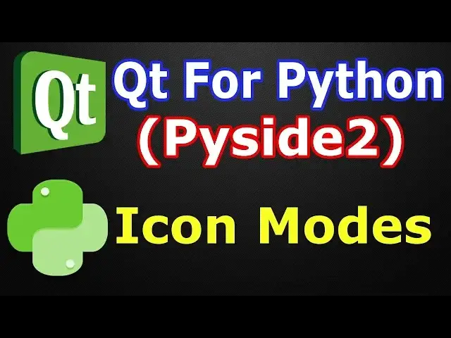 'Video thumbnail for Pyside2 GUI Development | Creating Different Icon Modes | Qt For Python'