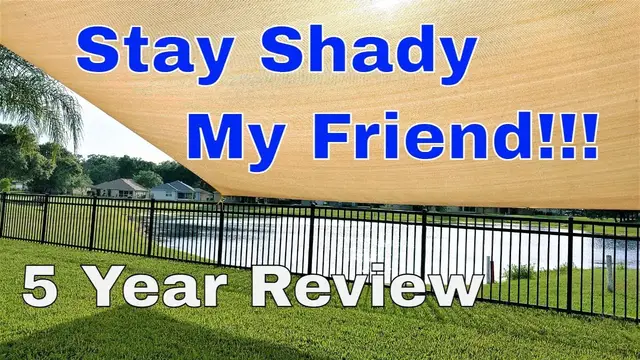 'Video thumbnail for Sun Shade 5 Year Review, Got To Beat The Summer Heat'