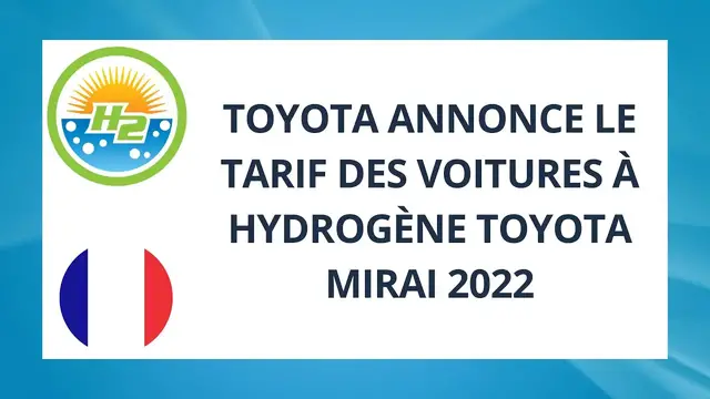 'Video thumbnail for [French] Toyota announces 2022 Mirai hydrogen car pricing'