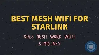 'Video thumbnail for Best Mesh WiFi for Starlink?'