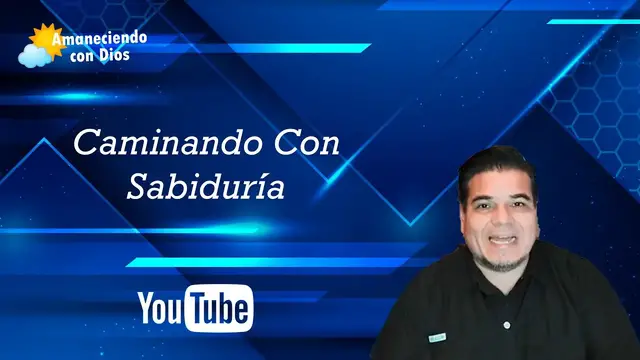 'Video thumbnail for Caminando con Sabiduría'