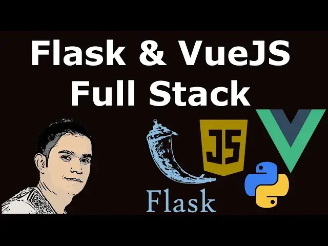 'Video thumbnail for Python & JavaScript Web Development [ Flask & VueJS Full Stack ]'