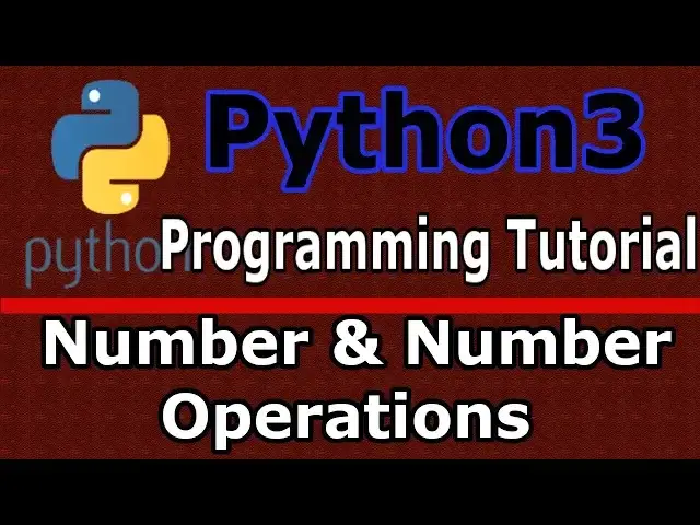 'Video thumbnail for Python3 Programming Numbers & Number Operations #3'