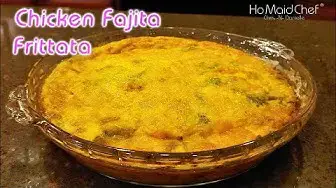 'Video thumbnail for Chicken Fajita Frittata | Dining In With Danielle'