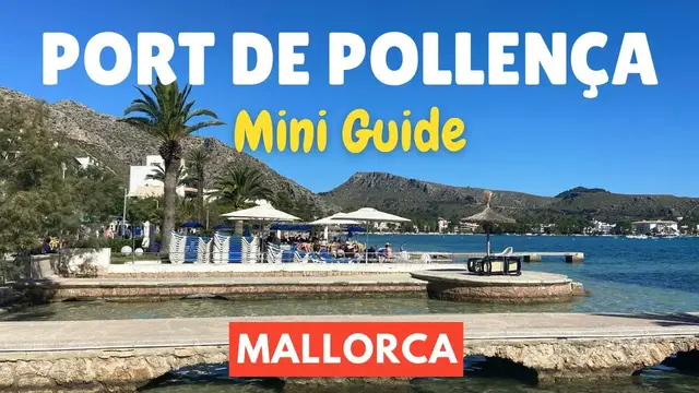 'Video thumbnail for A Mini-Guide to Port de Pollença (Puerto Pollensa), Mallorca, (Majorca), Spain'