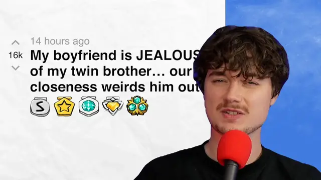 'Video thumbnail for My boyfriend is JEALOUS of my twin brother… our closeness weirds him out! - r/BestofRedditorUpdates | Reddit Stories'