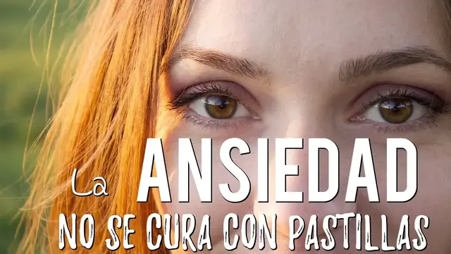 'Video thumbnail for La ansiedad no se cura con pastillas | Menos fármacos y más psicoterapia'
