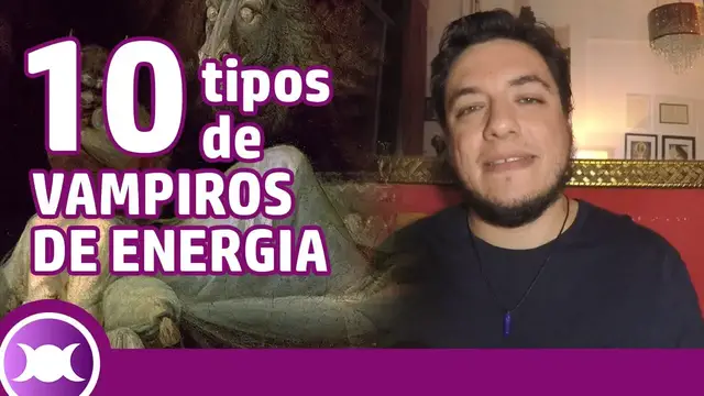 'Video thumbnail for VAMPIROS DE ENERGIA: Como identificar e como se proteger contra vampiros energéticos'