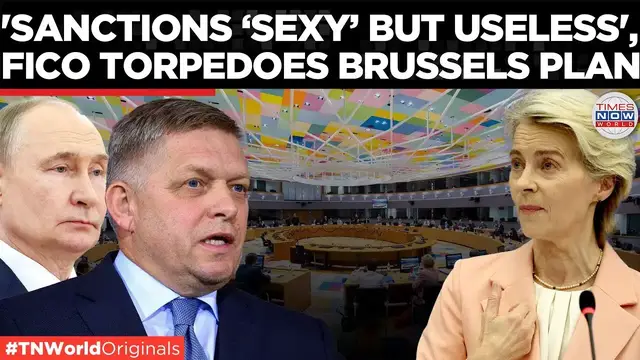 'Video thumbnail for Slovakia’s SHOCK VETO Threatens to COLLAPSE EU Sanctions! | Times Now World'