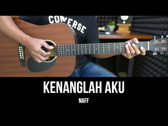 'Video thumbnail for Kenanglah Aku - Naff | Tutorial Chord Gitar Mudah dan Lirik'