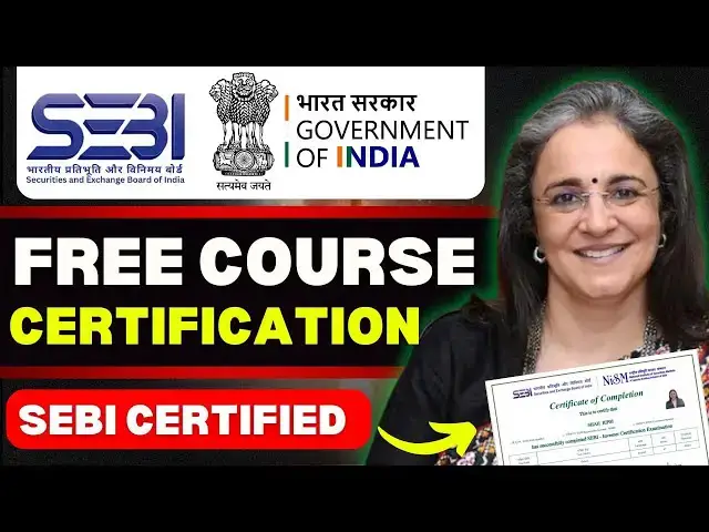 'Video thumbnail for Government-Approved SEBI Free Certification Course: Free Study Material Benefits, Application Proces'